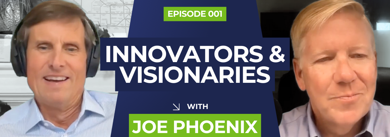 Thumbnail image of Joe Phoenix (left), Dave Blakelock (right). Text on image: The ivi Podcast. Episode 1: Innovators & Visionaries with Joe Phoenix